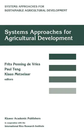 Penning de Vries / Teng / Metselaar |  Systems Approaches for Agricultural Development | Buch |  Sack Fachmedien