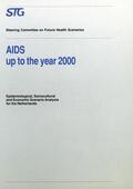 Ruitenberg / Albers / de Jager |  AIDS up to the Year 2000 | Buch |  Sack Fachmedien