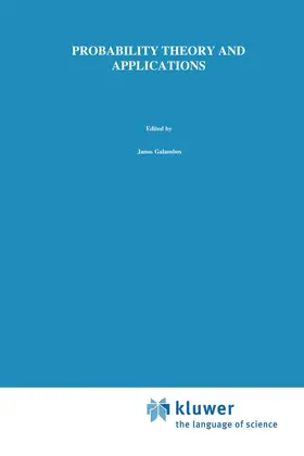 Galambos / Kátai |  Probability Theory and Applications | Buch |  Sack Fachmedien