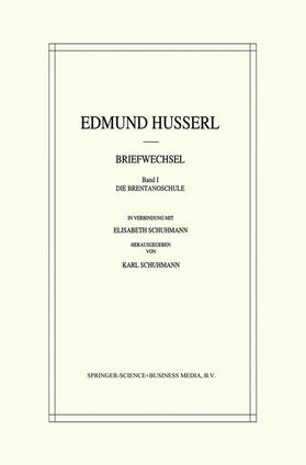 Husserl / Schuhmann |  Edmund Husserl Briefwechsel | Buch |  Sack Fachmedien