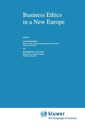 Vallance / Mahoney | Business Ethics in a New Europe | Buch | 978-0-7923-1931-3 | sack.de