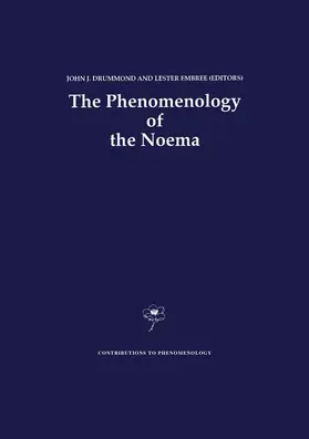 Embree / Drummond |  The Phenomenology of the Noema | Buch |  Sack Fachmedien