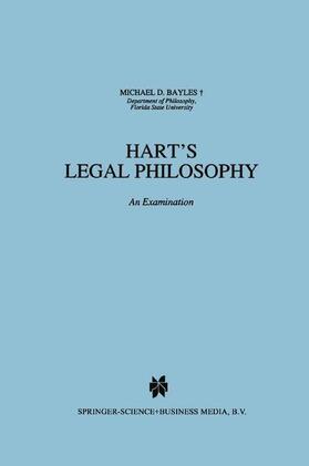 Bayles | Hart's Legal Philosophy | Buch | 978-0-7923-1981-8 | sack.de