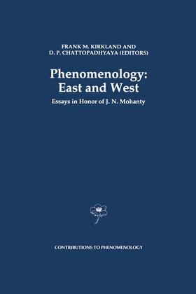 Chattopadhyaya / Kirkland | Phenomenology: East and West | Buch | 978-0-7923-2087-6 | sack.de