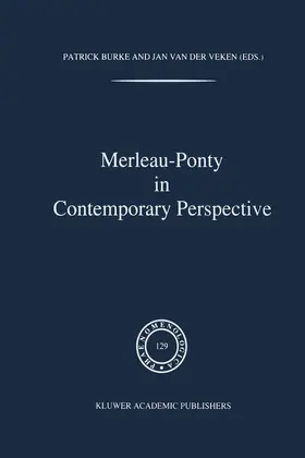 Burke / van der Veken |  Merleau-Ponty In Contemporary Perspectives | Buch |  Sack Fachmedien