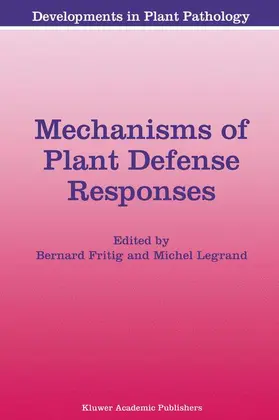 Fritig / Legrand |  Mechanisms of Plant Defense Responses | Buch |  Sack Fachmedien