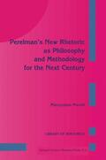 Maneli |  Perelman¿s New Rhetoric as Philosophy and Methodology for the Next Century | Buch |  Sack Fachmedien