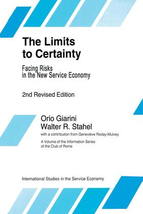 Stahel / Giarini | The Limits to Certainty | Buch | 978-0-7923-2167-5 | sack.de
