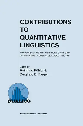 Rieger / Köhler | Contributions to Quantitative Linguistics | Buch | 978-0-7923-2197-2 | www.sack.de