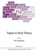 Bozhüyük |  Topics in Knot Theory | Buch |  Sack Fachmedien