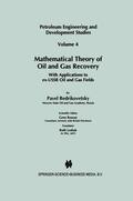 Bedrikovetsky |  Mathematical Theory of Oil and Gas Recovery | Buch |  Sack Fachmedien