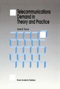Taylor |  Telecommunications Demand in Theory and Practice | Buch |  Sack Fachmedien