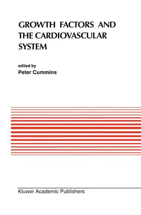 Cummins |  Growth Factors and the Cardiovascular System | Buch |  Sack Fachmedien