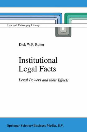 Ruiter | Institutional Legal Facts | Buch | 978-0-7923-2441-6 | sack.de