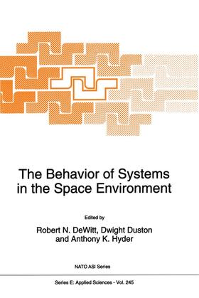 Dewitt / Duston / Hyder |  The Behavior of Systems in the Space Environment | Buch |  Sack Fachmedien