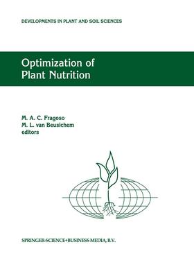 Van Beusichem / Fragoso | Optimization of Plant Nutrition | Buch | 978-0-7923-2519-2 | sack.de
