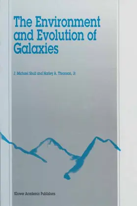 Shull / Thronson Jr. |  The Environment and Evolution of Galaxies | Buch |  Sack Fachmedien