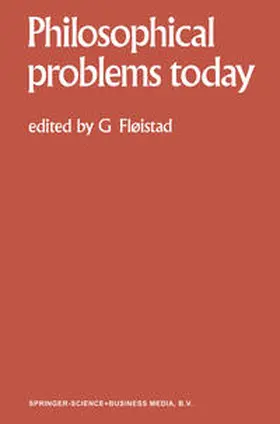 Fløistad |  Philosophical Problems Today / Problèmes Philosophiques d'Aujourd'hui | Buch |  Sack Fachmedien