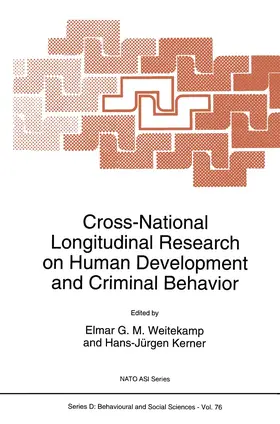 Kerner / Weitekamp |  Cross-National Longitudinal Research on Human Development and Criminal Behavior | Buch |  Sack Fachmedien