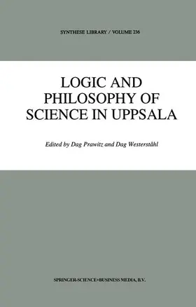 Westerståhl / Prawitz |  Logic and Philosophy of Science in Uppsala | Buch |  Sack Fachmedien