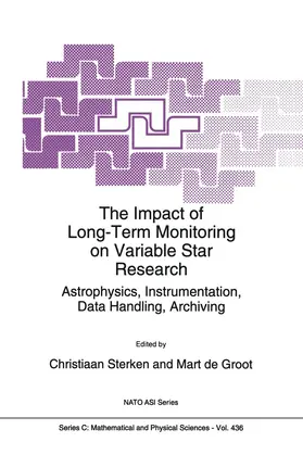 Sterken / de Groot |  The Impact of Long-Term Monitoring on Variable Star Research | Buch |  Sack Fachmedien