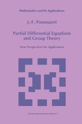 Pommaret | Partial Differential Equations and Group Theory | Buch | 978-0-7923-2966-4 | sack.de