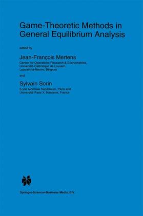 Sorin / Mertens |  Game-Theoretic Methods in General Equilibrium Analysis | Buch |  Sack Fachmedien
