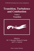 Hussaini / Gatski / Jackson |  Transition, Turbulence and Combustion | Buch |  Sack Fachmedien