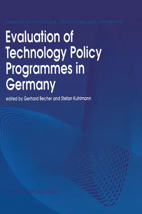 Becher / Kuhlmann |  Evaluation of Technology Policy Programmes in Germany | Buch |  Sack Fachmedien