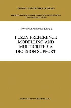 Roubens / Fodor | Fuzzy Preference Modelling and Multicriteria Decision Support | Buch | 978-0-7923-3116-2 | sack.de