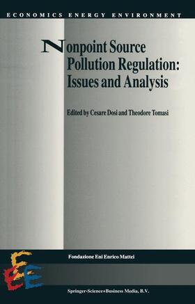 Tomasi / Dosi | Nonpoint Source Pollution Regulation: Issues and Analysis | Buch | 978-0-7923-3121-6 | sack.de