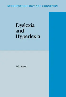 Aaron |  Dyslexia and Hyperlexia | Buch |  Sack Fachmedien