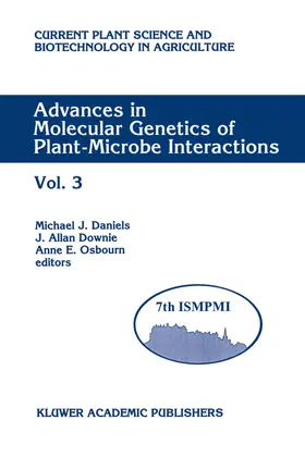 Daniels / Osbourn / Downie |  Advances in Molecular Genetics of Plant-Microbe Interactions | Buch |  Sack Fachmedien