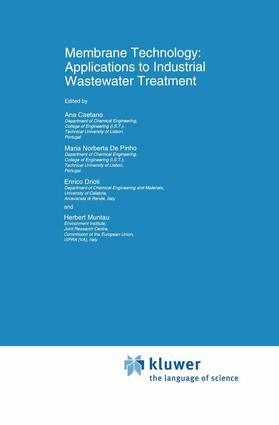 Caetano / Muntau / de Pinho | Membrane Technology: Applications to Industrial Wastewater Treatment | Buch | 978-0-7923-3209-1 | sack.de