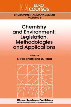 Pitea / Facchetti |  Chemistry and Environment: Legislation, Methodologies and Applications | Buch |  Sack Fachmedien