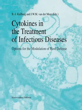 Kullberg / van der Meer |  Cytokines in the Treatment of Infectious Diseases | Buch |  Sack Fachmedien