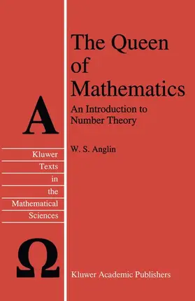 Anglin |  The Queen of Mathematics | Buch |  Sack Fachmedien