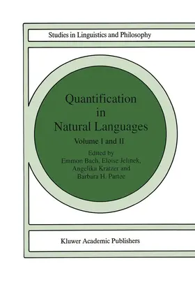 Bach / Partee / Jelinek |  Quantification in Natural Languages | Buch |  Sack Fachmedien