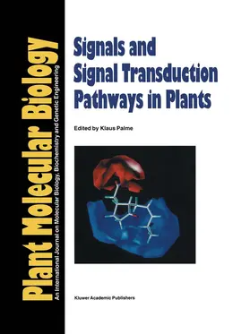 Palme | Signals and Signal Transduction Pathways in Plants | Buch | 978-0-7923-3364-7 | www.sack.de