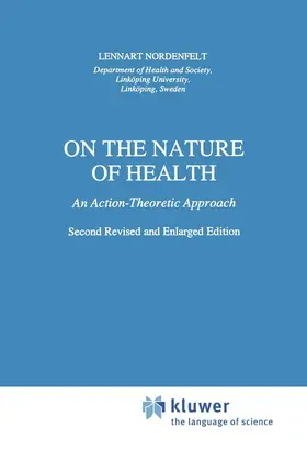 Nordenfelt |  On the Nature of Health | Buch |  Sack Fachmedien