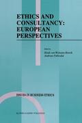 Føllesdal / von Weltzien Hoivik |  Ethics and Consultancy: European Perspectives | Buch |  Sack Fachmedien