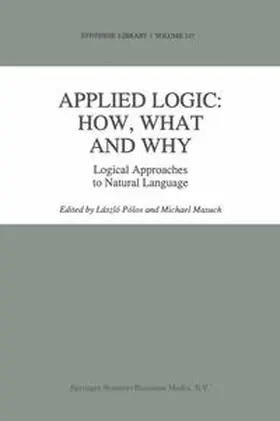 Masuch / Pólos |  Applied Logic: How, What and Why | Buch |  Sack Fachmedien