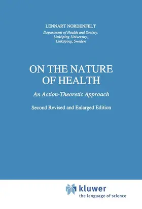Nordenfelt |  On the Nature of Health | Buch |  Sack Fachmedien