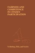 Renn / Wiedemann / Webler |  Fairness and Competence in Citizen Participation | Buch |  Sack Fachmedien