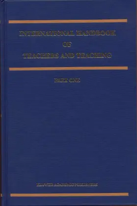 Biddle / Good / Goodson |  International Handbook of Teachers and Teaching | Buch |  Sack Fachmedien