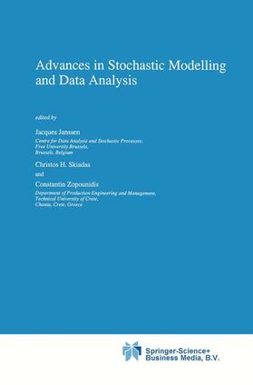 Janssen / Zopounidis / Skiadas |  Advances in Stochastic Modelling and Data Analysis | Buch |  Sack Fachmedien