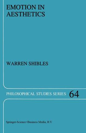 Shibles | Emotion in Aesthetics | Buch | 978-0-7923-3618-1 | sack.de