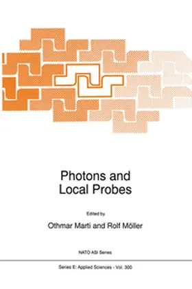 Möller / Marti |  Photons and Local Probes | Buch |  Sack Fachmedien