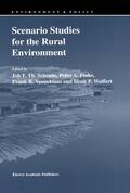 Schoute / Finke / Veeneklaas |  Scenario Studies for the Rural Environment | Buch |  Sack Fachmedien