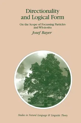 Bayer |  Directionality and Logical Form | Buch |  Sack Fachmedien